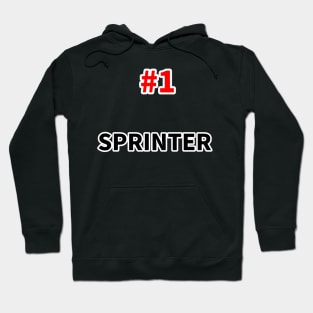 number one sprinter Hoodie